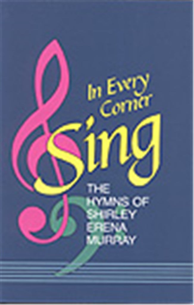 In Every Corner Sing